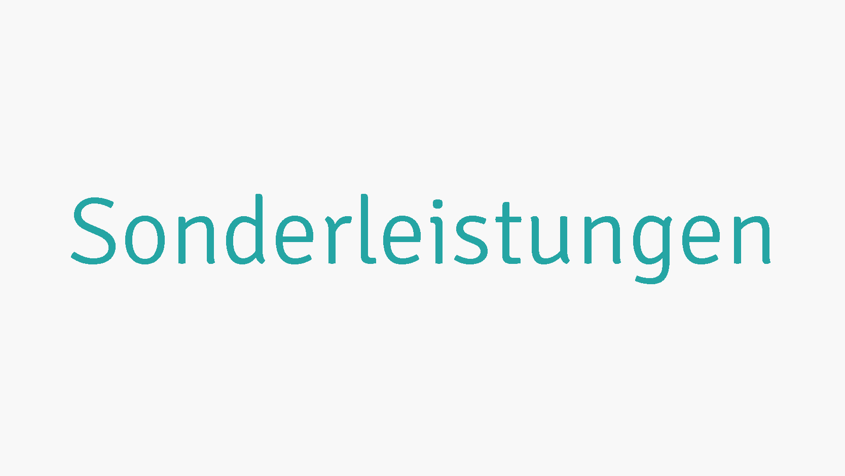 Sonderleistungen